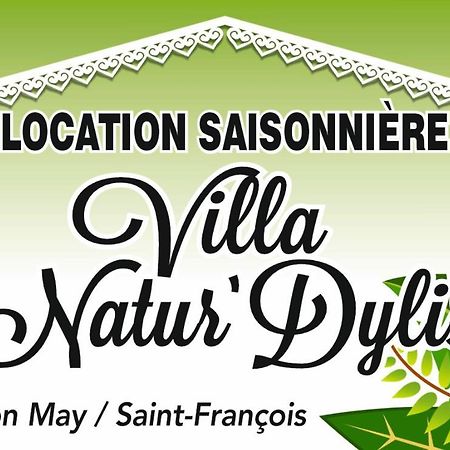 Villa Natur Dylis 圣弗朗索瓦 外观 照片